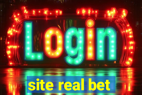 site real bet