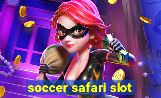 soccer safari slot