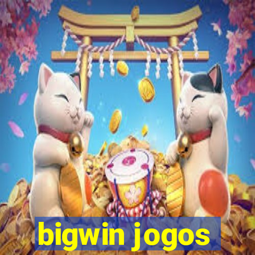 bigwin jogos