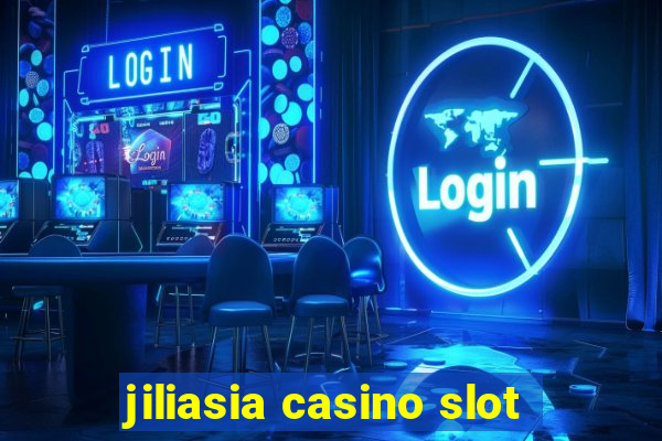 jiliasia casino slot