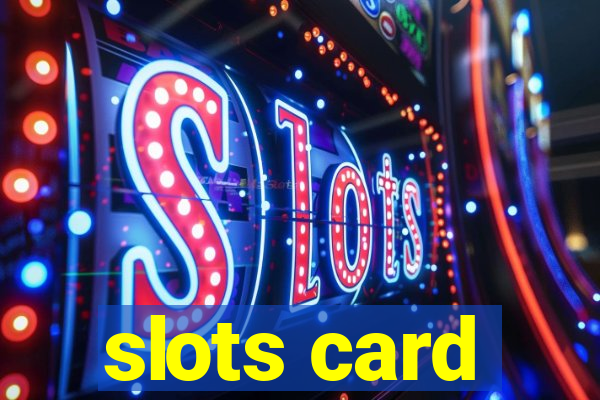 slots card