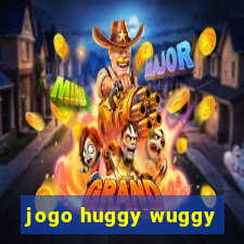 jogo huggy wuggy