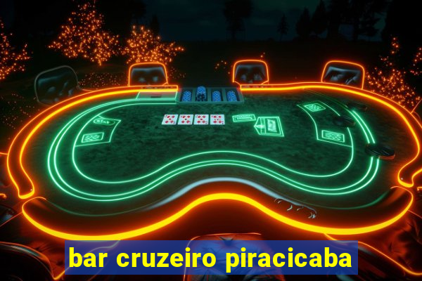 bar cruzeiro piracicaba