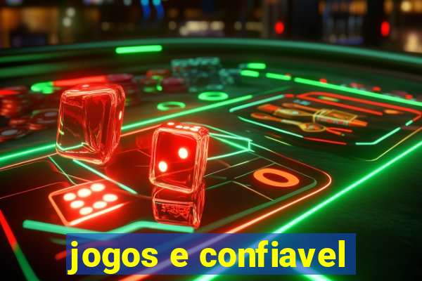 jogos e confiavel