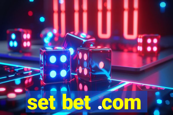 set bet .com