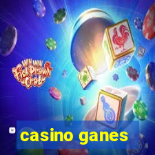 casino ganes