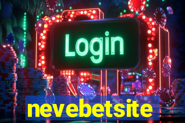 nevebetsite