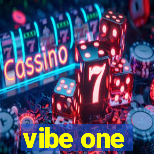 vibe one