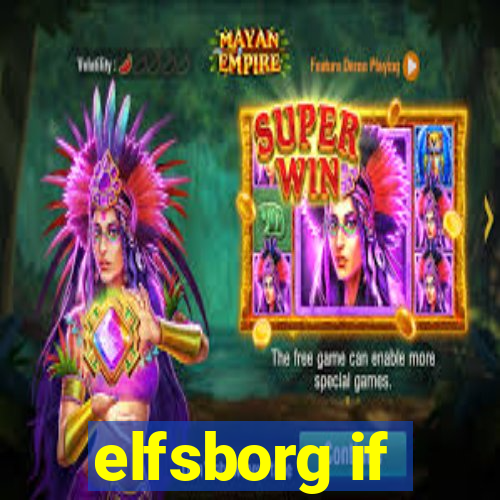 elfsborg if