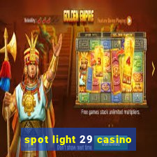 spot light 29 casino