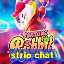 strio chat