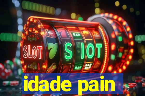 idade pain