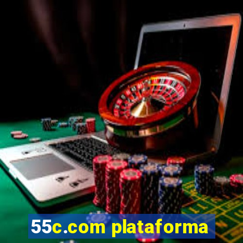 55c.com plataforma