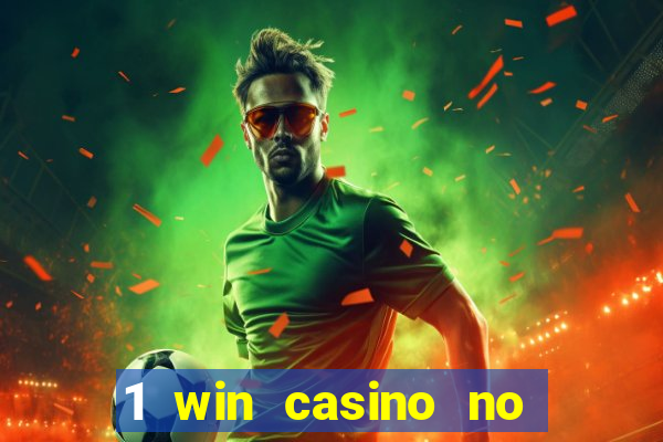 1 win casino no deposit bonus