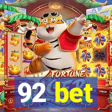 92 bet