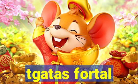 tgatas fortal