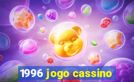 1996 jogo cassino