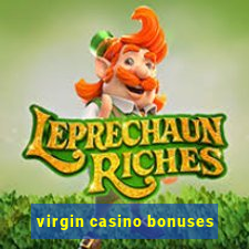 virgin casino bonuses