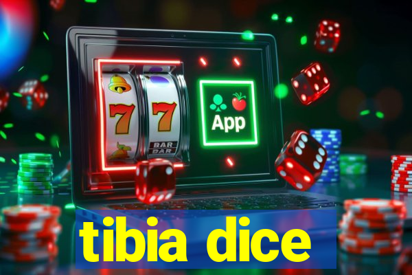 tibia dice