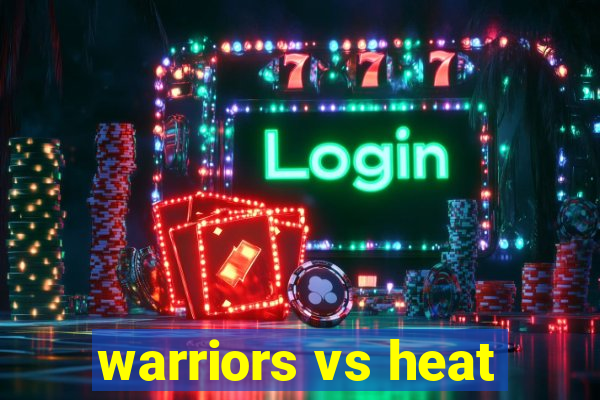 warriors vs heat