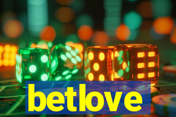 betlove