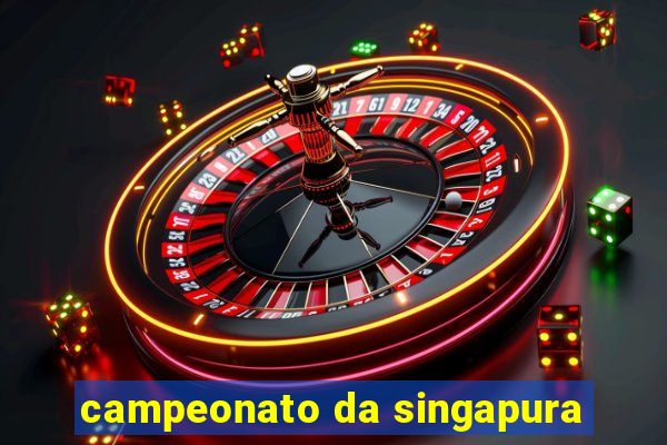 campeonato da singapura