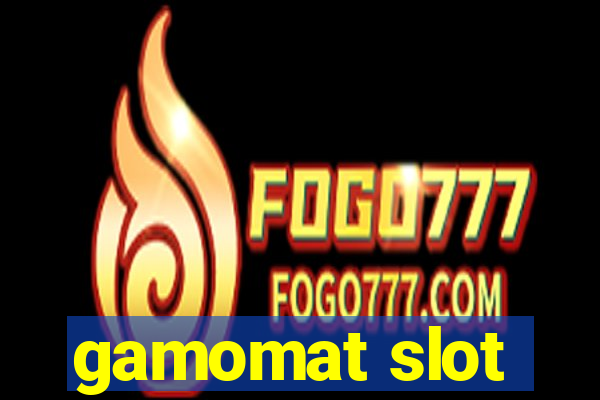 gamomat slot