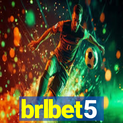 brlbet5