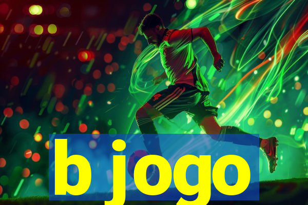 b jogo