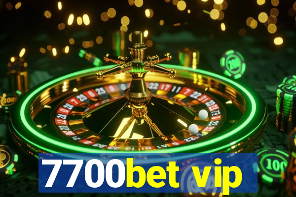 7700bet vip