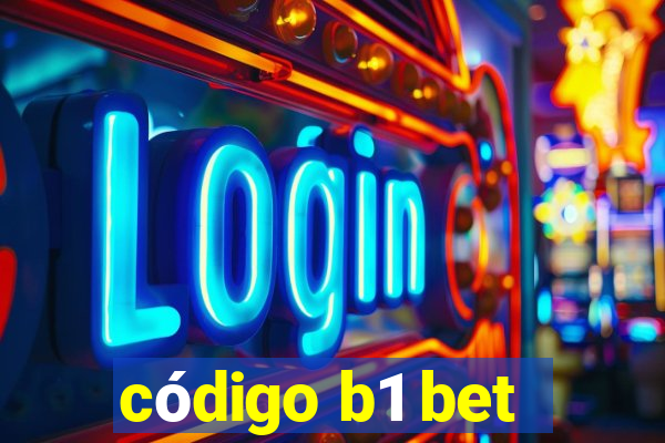 código b1 bet