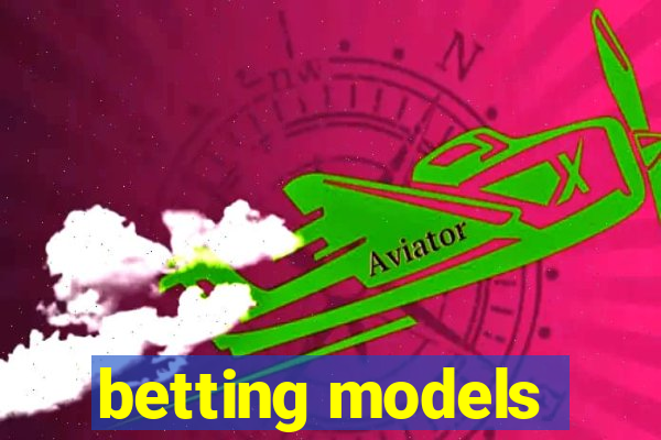 betting models