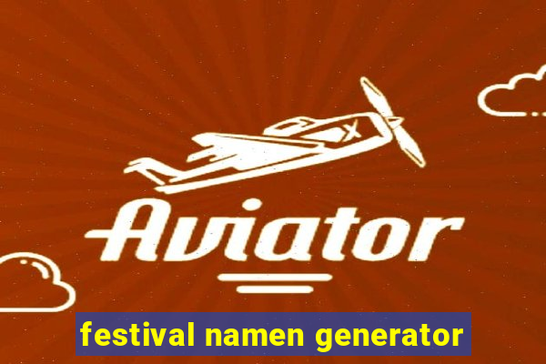 festival namen generator