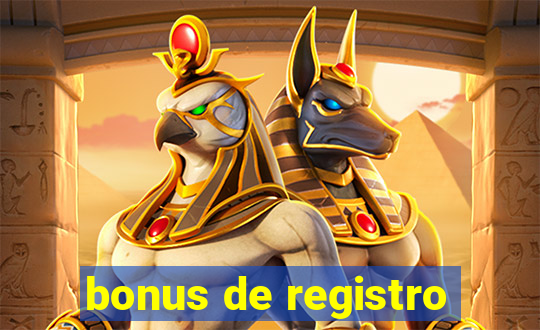 bonus de registro