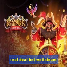 real deal bet wettsteuer