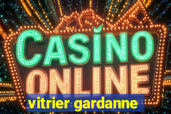 vitrier gardanne