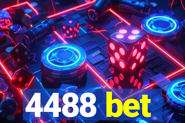 4488 bet