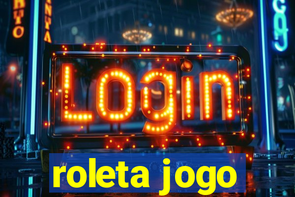 roleta jogo