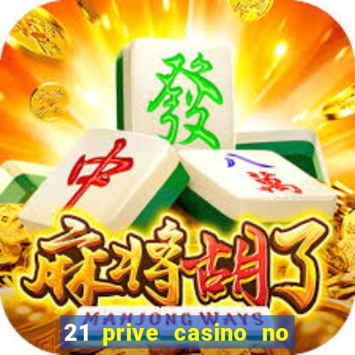 21 prive casino no deposit bonus codes