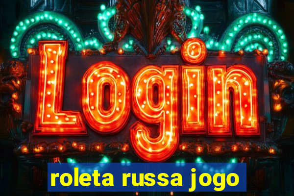 roleta russa jogo