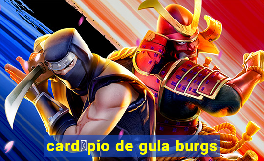 card谩pio de gula burgs