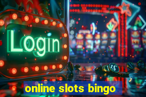 online slots bingo