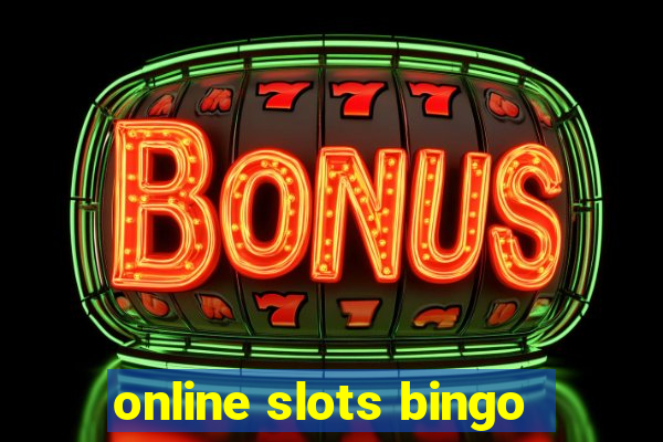 online slots bingo