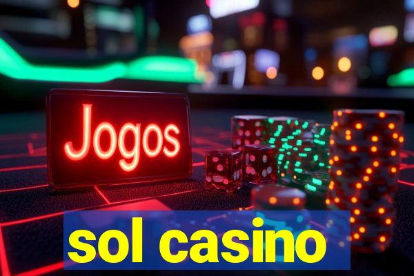 sol casino