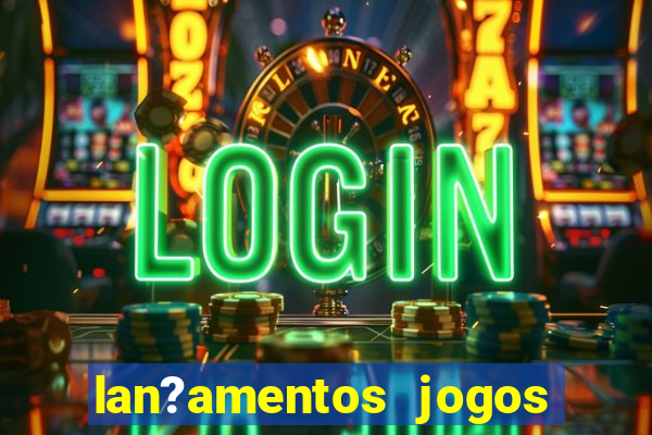 lan?amentos jogos android 2024