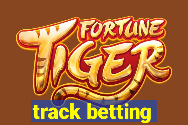 track betting