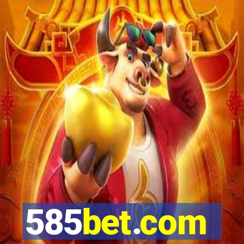 585bet.com