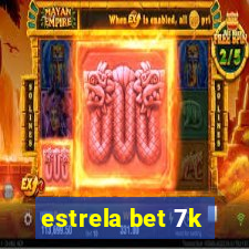 estrela bet 7k