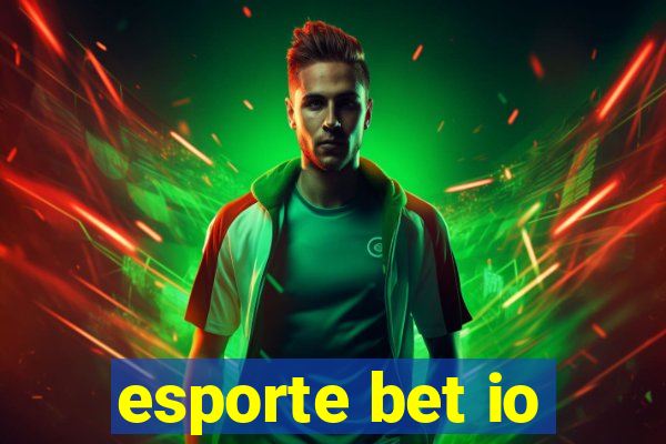 esporte bet io