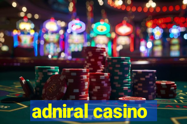 adniral casino